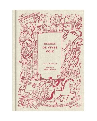 hermes de vives voix|Hermès de vives voix (Grand format .